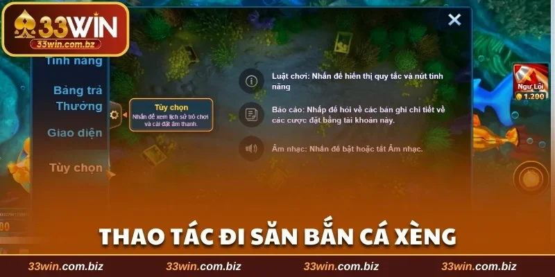 Khám phá các thao tác trên giao diện đi săn