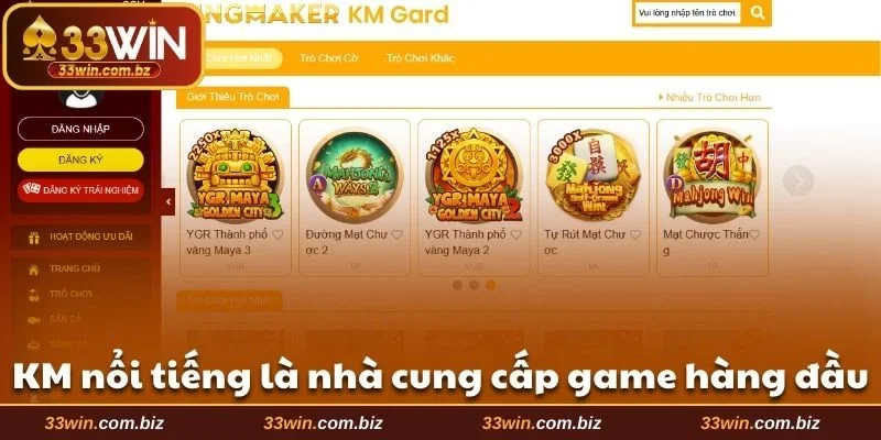 King Maker nổi tiếng là nhà cung cấp game hàng đầu